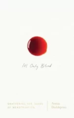 its only blood shattering the taboo of menstruation