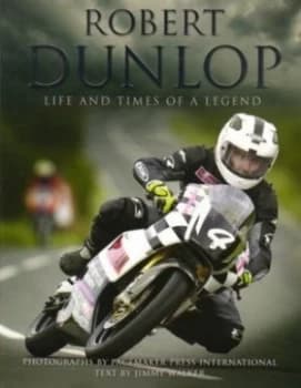 Robert Dunlop by Pacemaker International Hardback