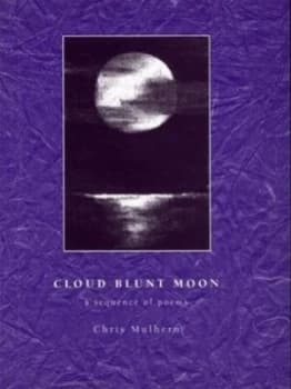 Cloud Blunt Moon by Chris Mulhern Paperback