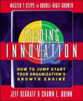 Leading Innovation by Jeff Degraff Hardback