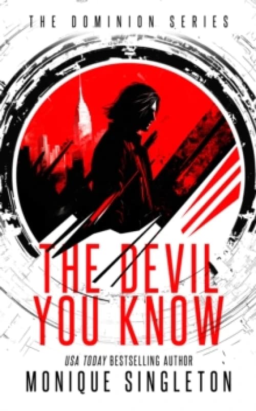 The Devil You Know. Paperback. By Monique Singleton Books