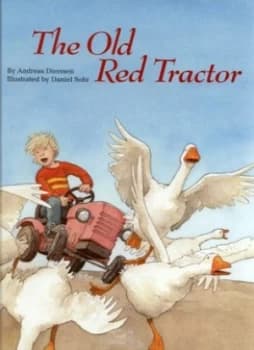 The Old Red Tractor by Andreas Dierssen and Daniel Sohr Hardback