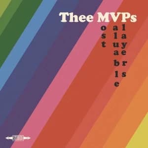 Thee MVPs ‎- Most Valuable Players Vinyl