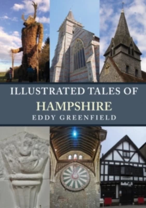 Illustrated Tales of Hampshire Paperback / softback