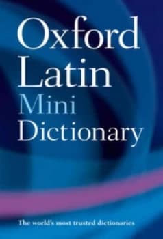 The Oxford Latin Mini Dictionary by James Morwood Paperback
