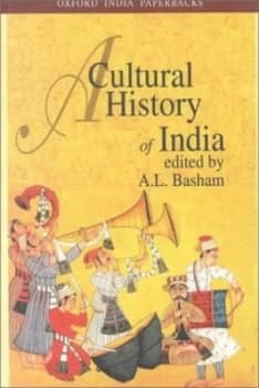 A Cultural History of India by A. L Basham Paperback