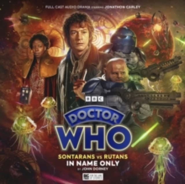 Doctor Who: Sontarans vs Rutans 1.4: In Name Only CD-Audio