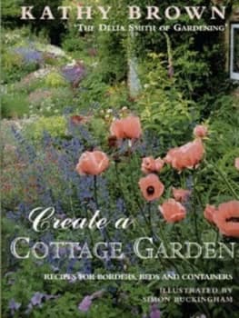 Create a Cottage Garden Paperback