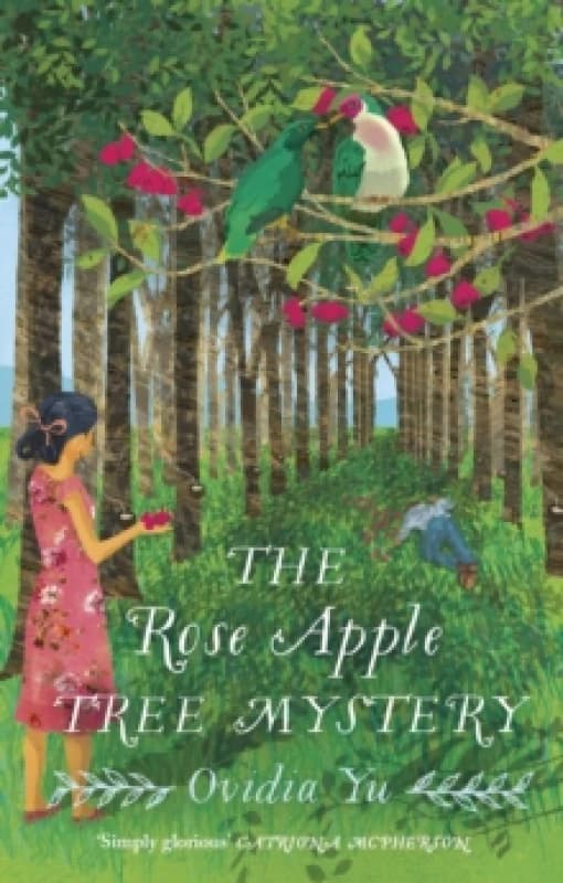 The Rose Apple Tree Mystery : A charming 1940's Singaporean mystery Paperback / softback