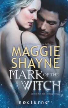 Mark of the Witch by Maggie Shayne Book
