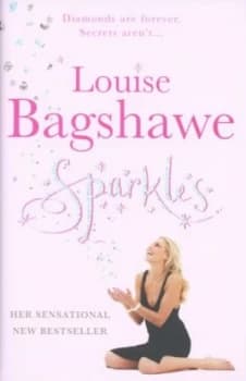 Sparkles by Louise Bagshawe Hardback