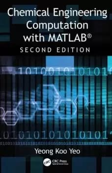 Chemical Engineering Computation with MATLAB