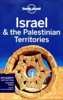 Israel & the Palestinian territories by Lonely Planet