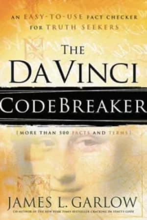 The Da Vinci codebreaker by James L Garlow