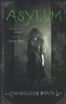 Asylum by Madeleine Roux Book
