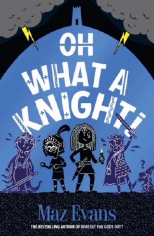 Oh What a Knight! Paperback / softback