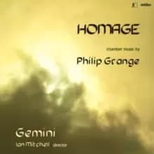 Homage: Chamber Music By Philip Grange