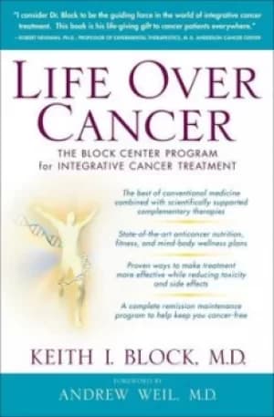 Life over cancer by Keith Block
