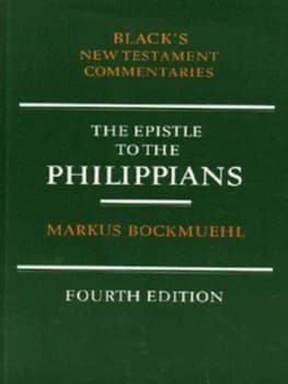 A Commentary on the Epistle to the Philippians by Markus Bockmuehl Paperback