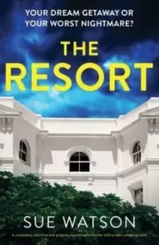 The Resort - Sue Watson - Paperback - Used