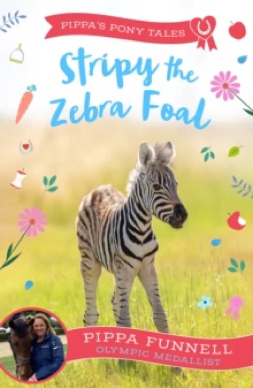 Stripy the Zebra Foal Paperback / softback