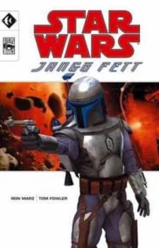 Jango Fett by Ron Marz and Tom Fowler and Dan Jackson and Ted Naifeh and Dave Stewart and Ron Marz and Digital Chameleon Paperback