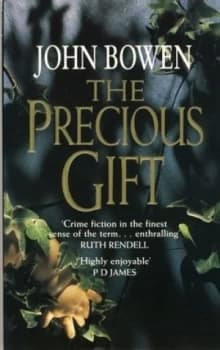 The Precious Gift by John Bowen Paperback