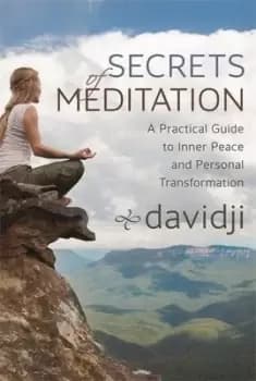 Secrets of meditation by davidji