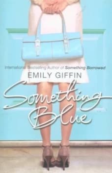 Something Blue by Emily Giffin Paperback