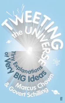 Tweeting the Universe by Marcus Chown Hardback