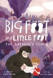 The Gremlins Shoes (Big Foot and Little Foot #5)