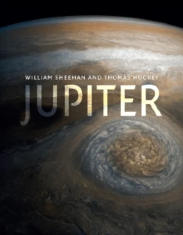 Jupiter. Paperback. By William Sheehan, Thomas Hockey Books