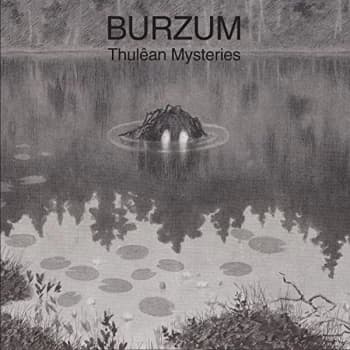 Burzum - Thulêan Mysteries Vinyl