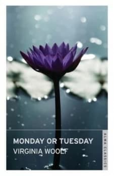Monday or Tuesday by Virginia Woolf Paperback