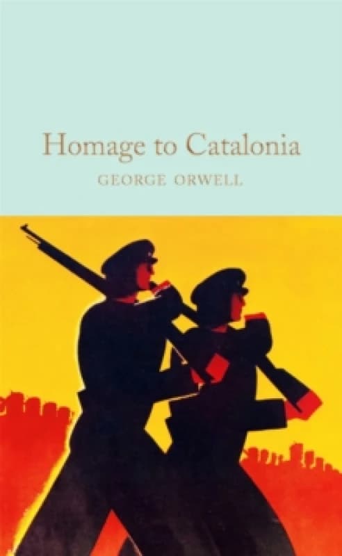 Homage to Catalonia Hardback