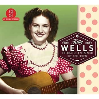 Kitty Wells - The Absolutely Essential Collection CD