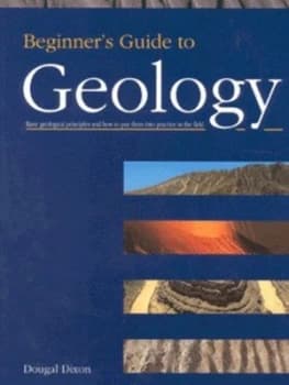 Beginners Guide to Geology by Dougal Dixon Paperback