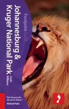 Johannesburg & Kruger National Park Footprint Focus Guide