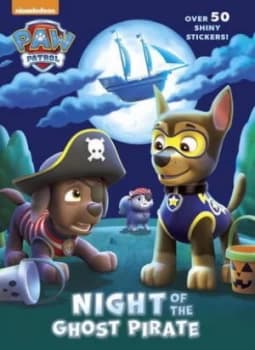 Night of the Ghost Pirate Paw Patrol by Golden Books
