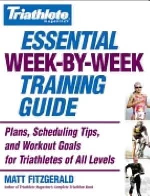 triathlete magazines essential week by week training guide plans scheduling