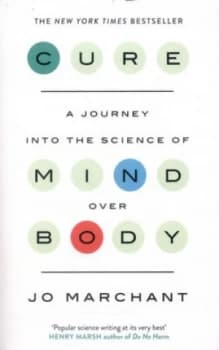 Cure by Jo Marchant Book