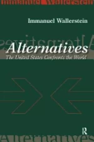 alternatives the united states confronts the world