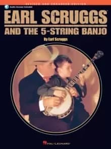 Earl Scruggs and the Five String Banjo