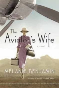 The Aviators Wife by Melanie Benjamin Hardback