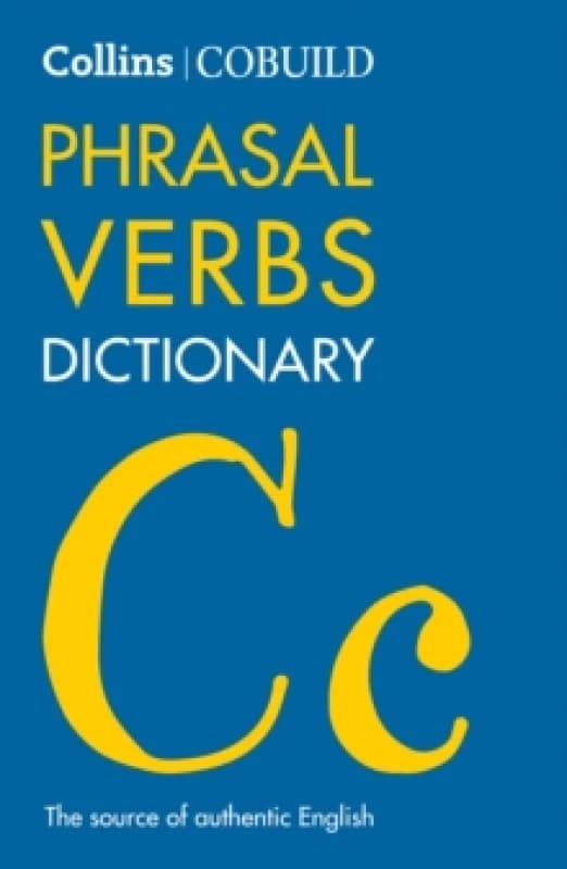 Collins COBUILD Phrasal Verbs Dictionary. Paperback Books