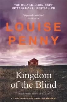 Kingdom of the Blind : (A Chief Inspector Gamache Mystery Book 14)