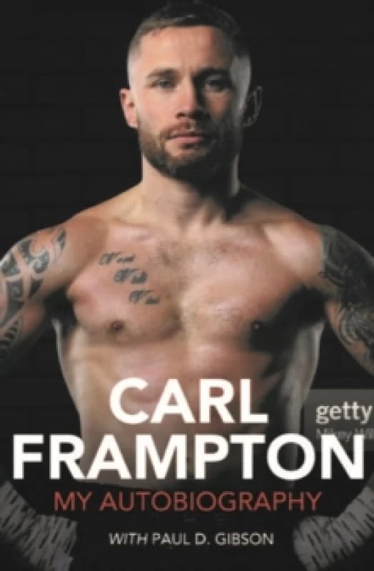 Carl Frampton : My Autobiography Hardback