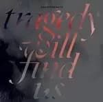 Counterparts - Tragedy Will Find Us (Music CD)