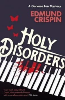 Holy Disorders by Edmund Crispin Book