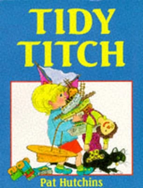 Tidy Titch by Pat Hutchins Paperback